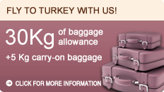 Fly to Turkey with us